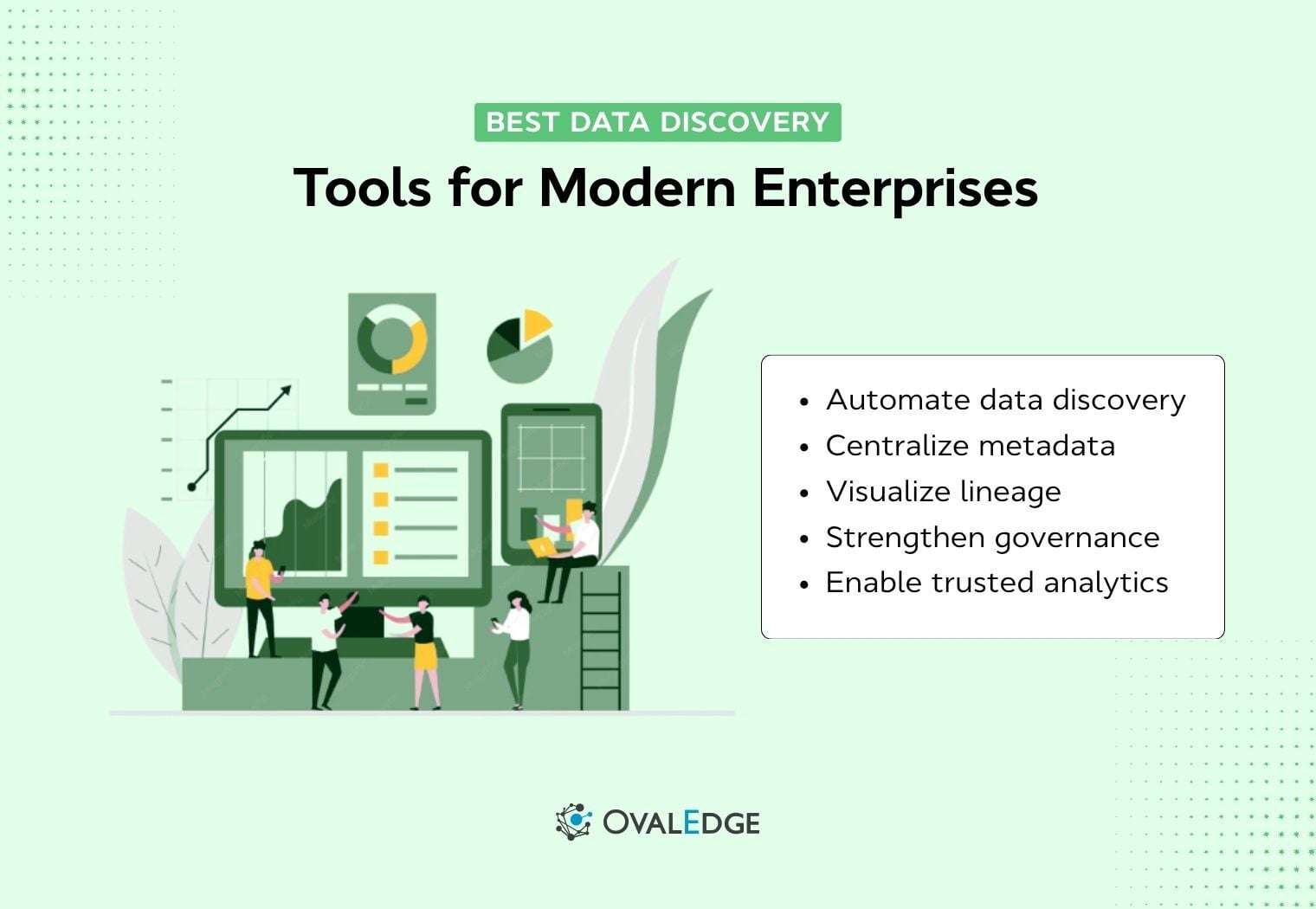 10 Best Data Discovery Tools For 2026 Features And Guide Ovaledge Banner Blog (18) (1) 